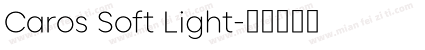 Caros Soft Light字体转换